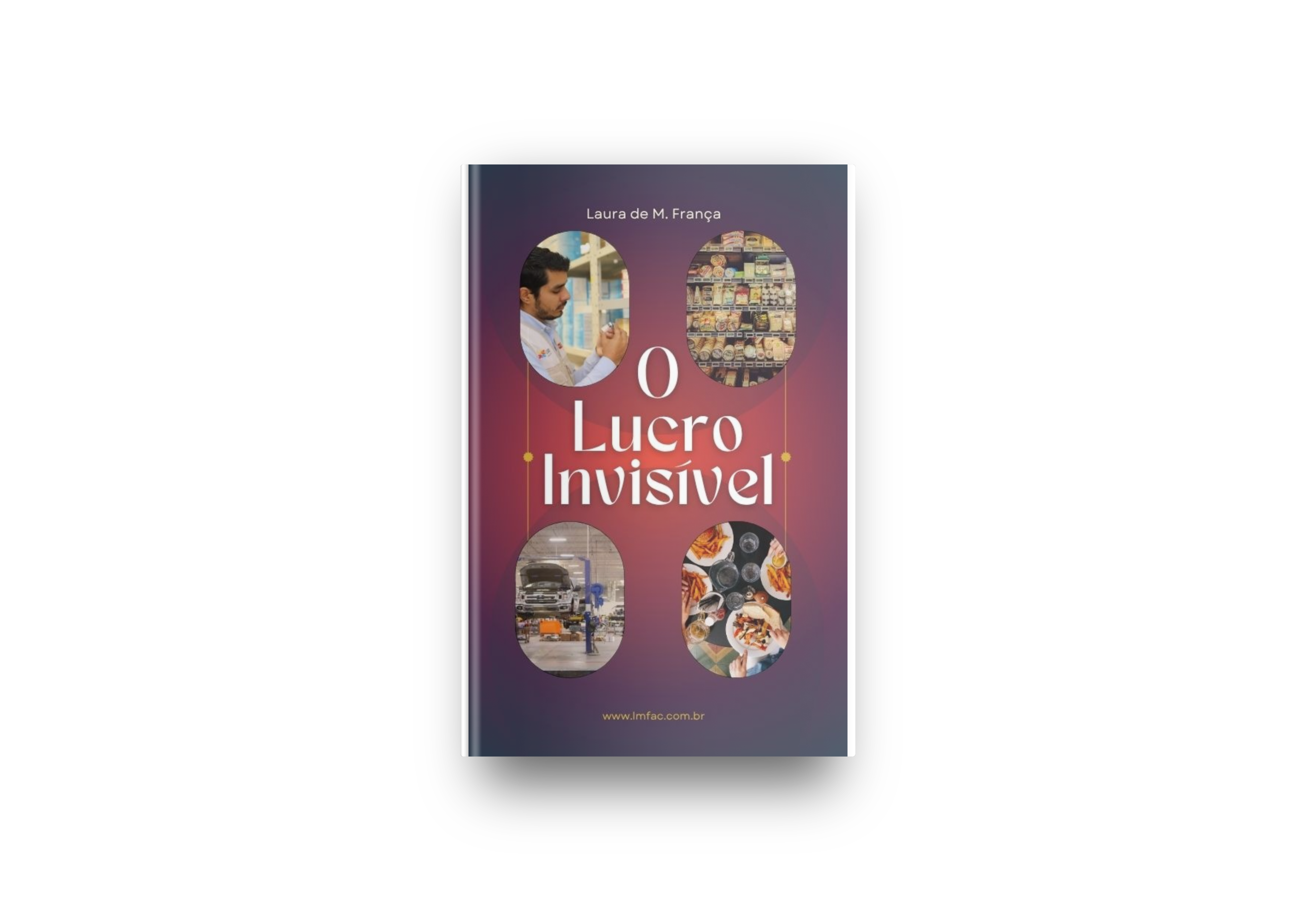 O Lucro Invisível - Ebook